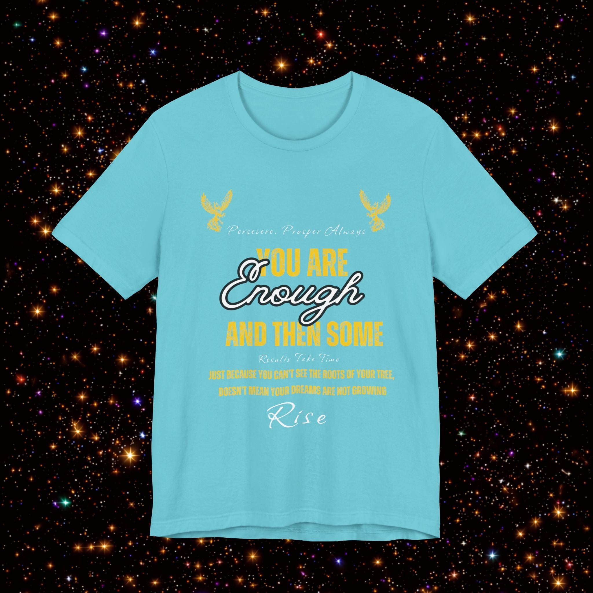 You Are Enough And Then Some T‑Shirt — Inspirational Mental Health Tee with "You Are Enough and Then Some" Quote