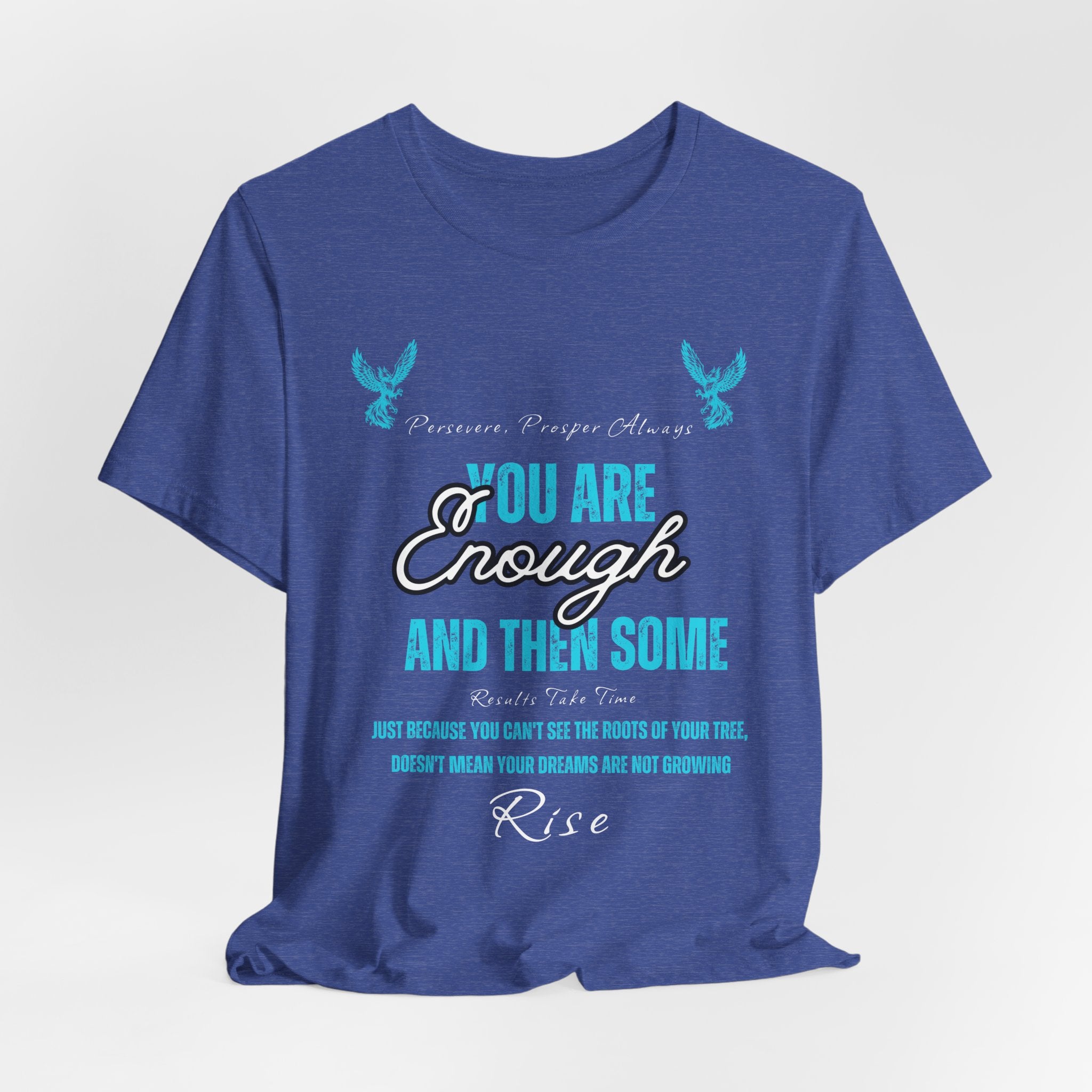 You Are Enough T‑Shirt — Inspirational Mental Health Tee with "You Are Enough and Then Some" Quote