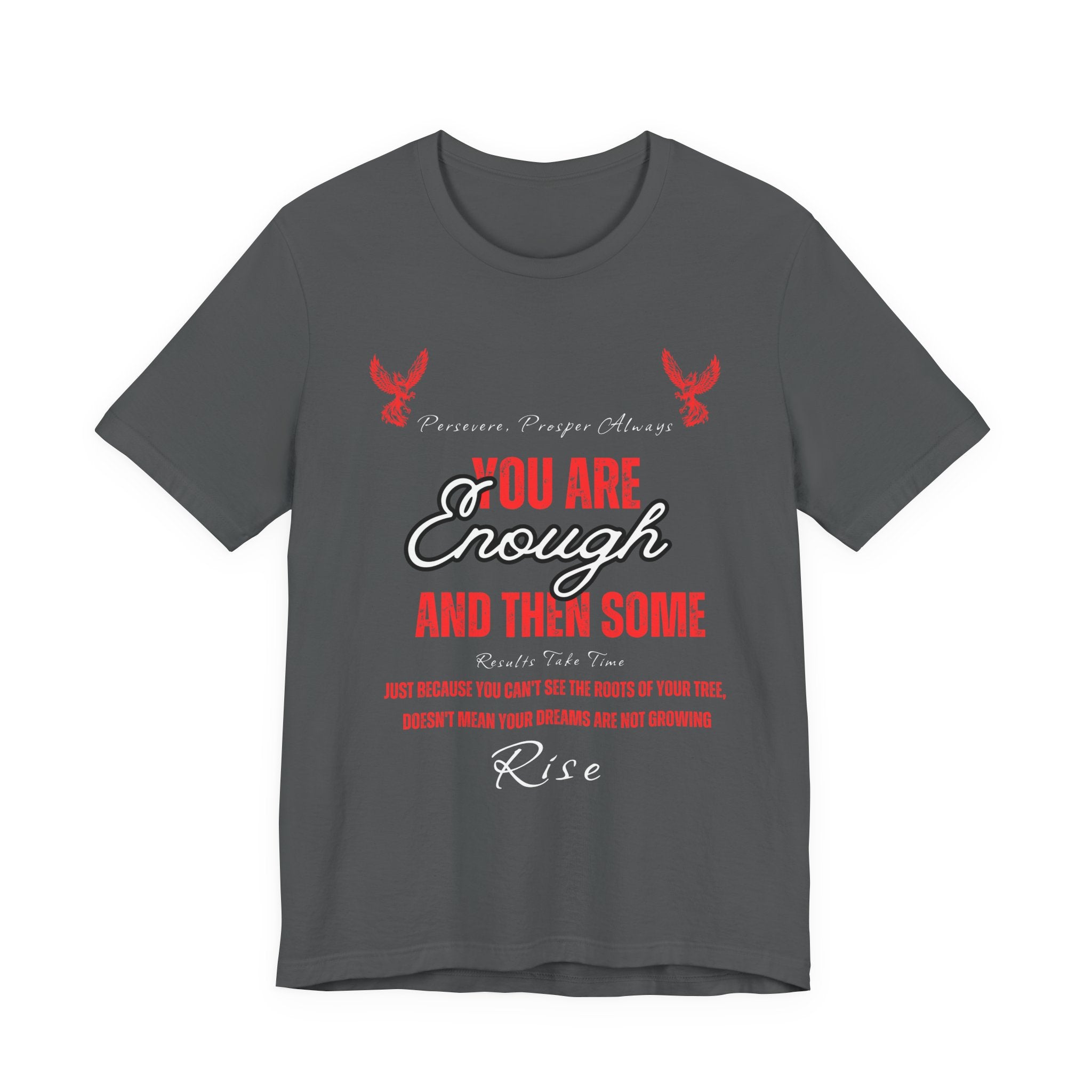 You Are Enough And Then Some T‑Shirt — Inspirational Mental Health Tee with "You Are Enough and Then Some" Quote