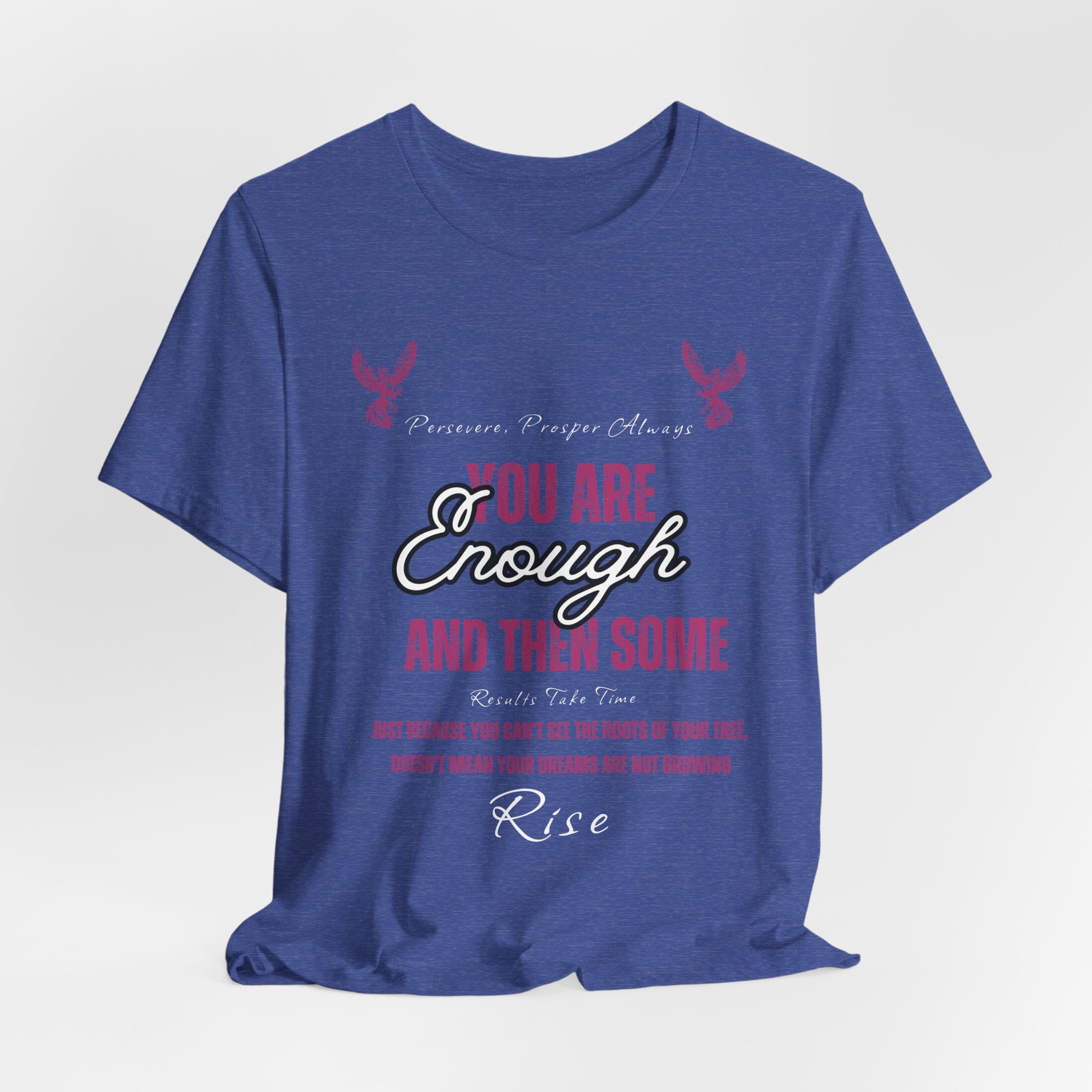 You Are Enough And Then Some T‑Shirt — Inspirational Mental Health Tee with "You Are Enough and Then Some" Quote