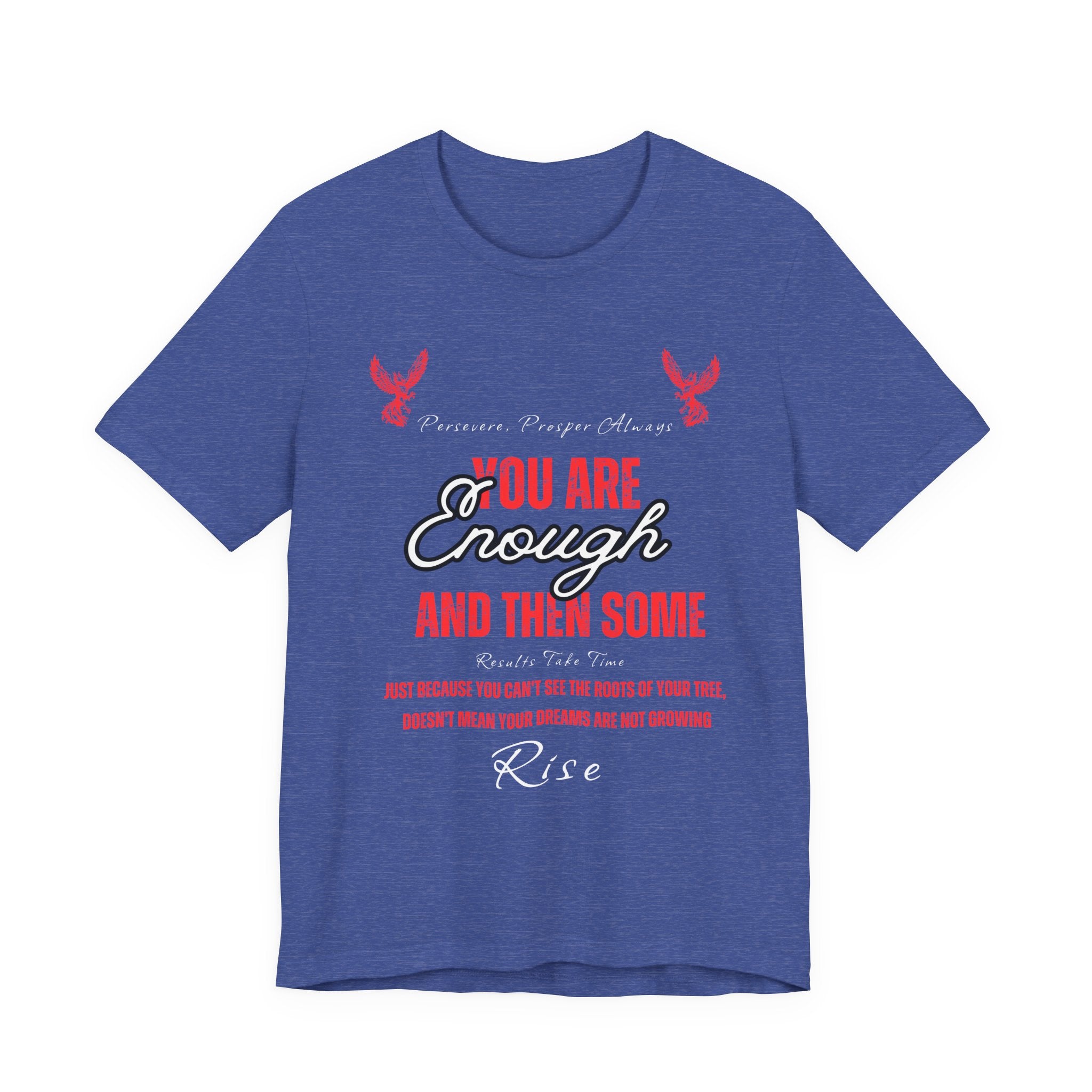 You Are Enough And Then Some T‑Shirt — Inspirational Mental Health Tee with "You Are Enough and Then Some" Quote
