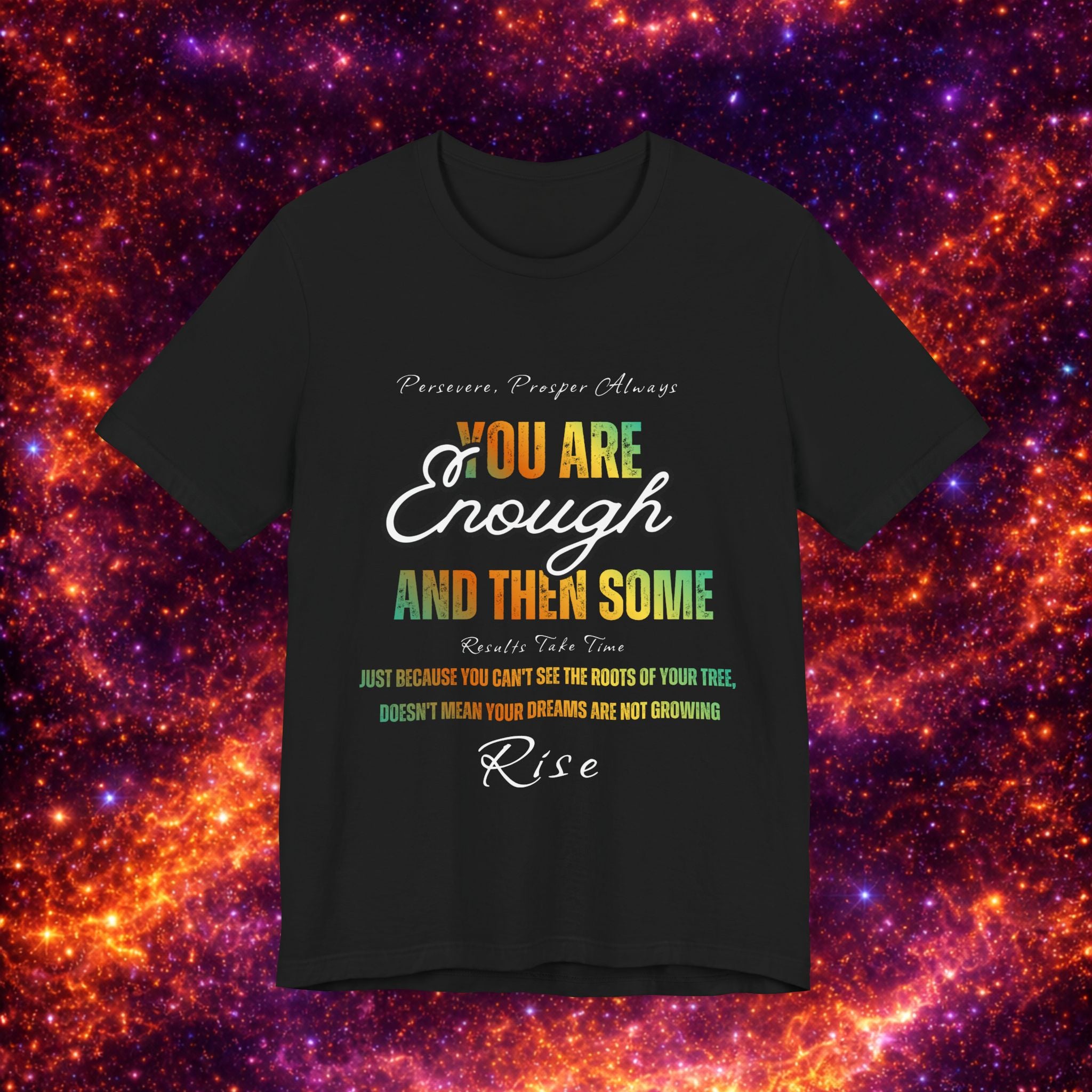 You Are Enough Inspirational Tee — Positive Message Graphic T-Shirt