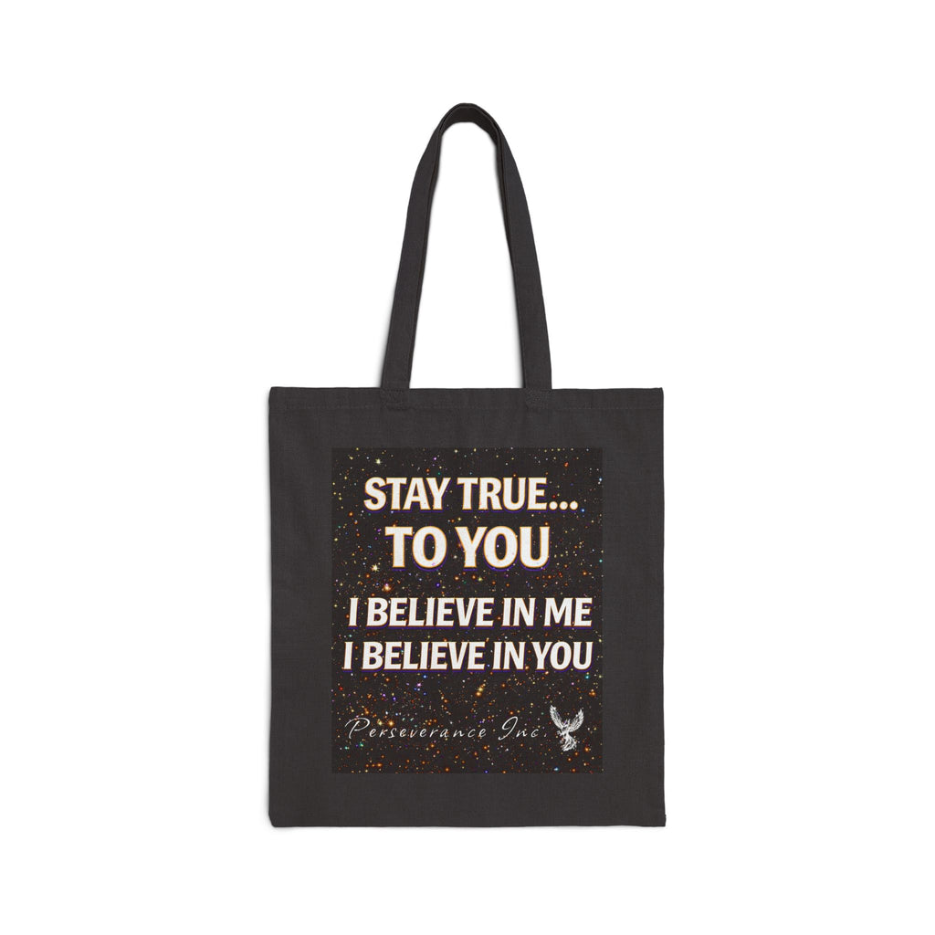 Perseverance Phoenix Message Cotton Tote — "Stay True To You" Inspirational Canvas Bag