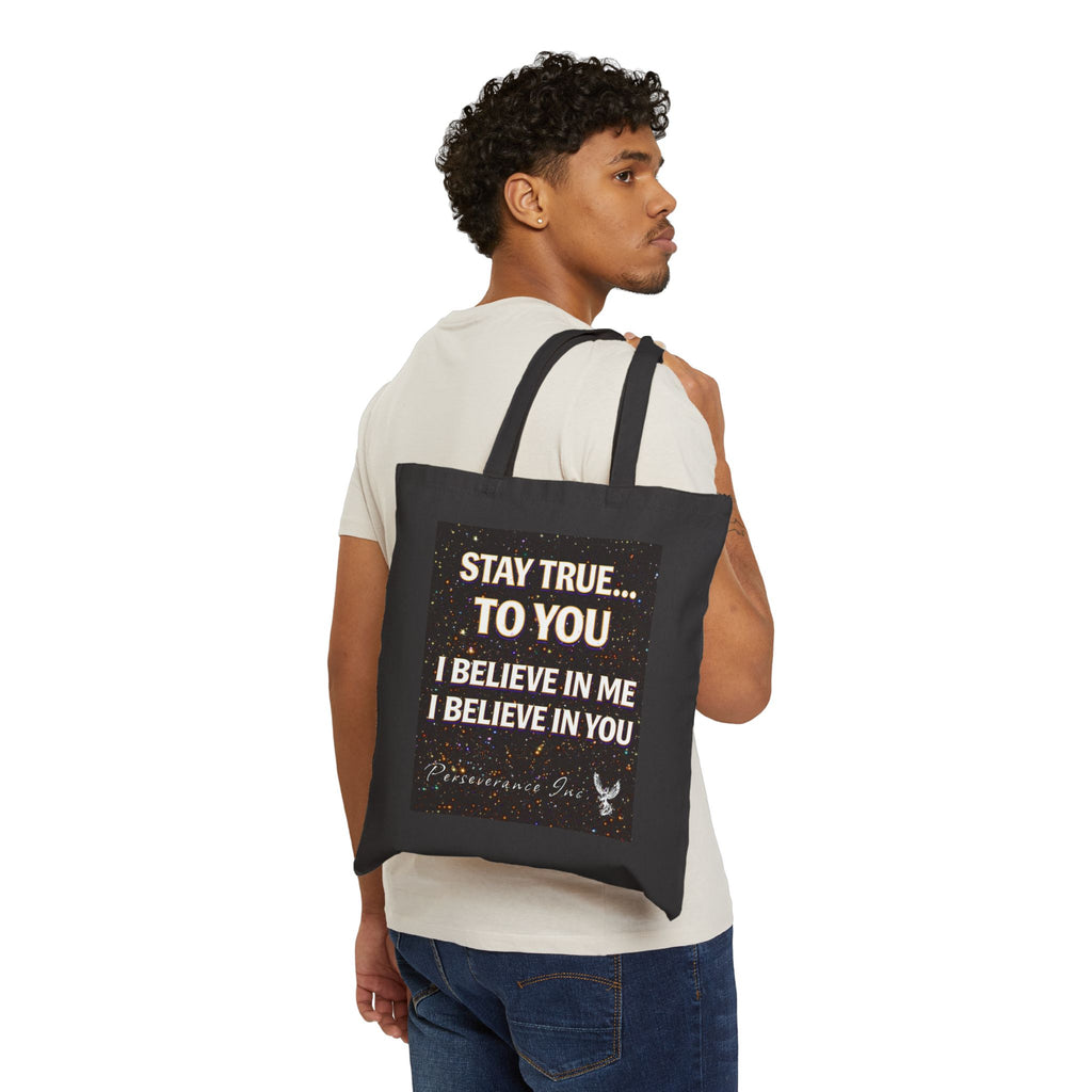 Perseverance Phoenix Message Cotton Tote — "Stay True To You" Inspirational Canvas Bag