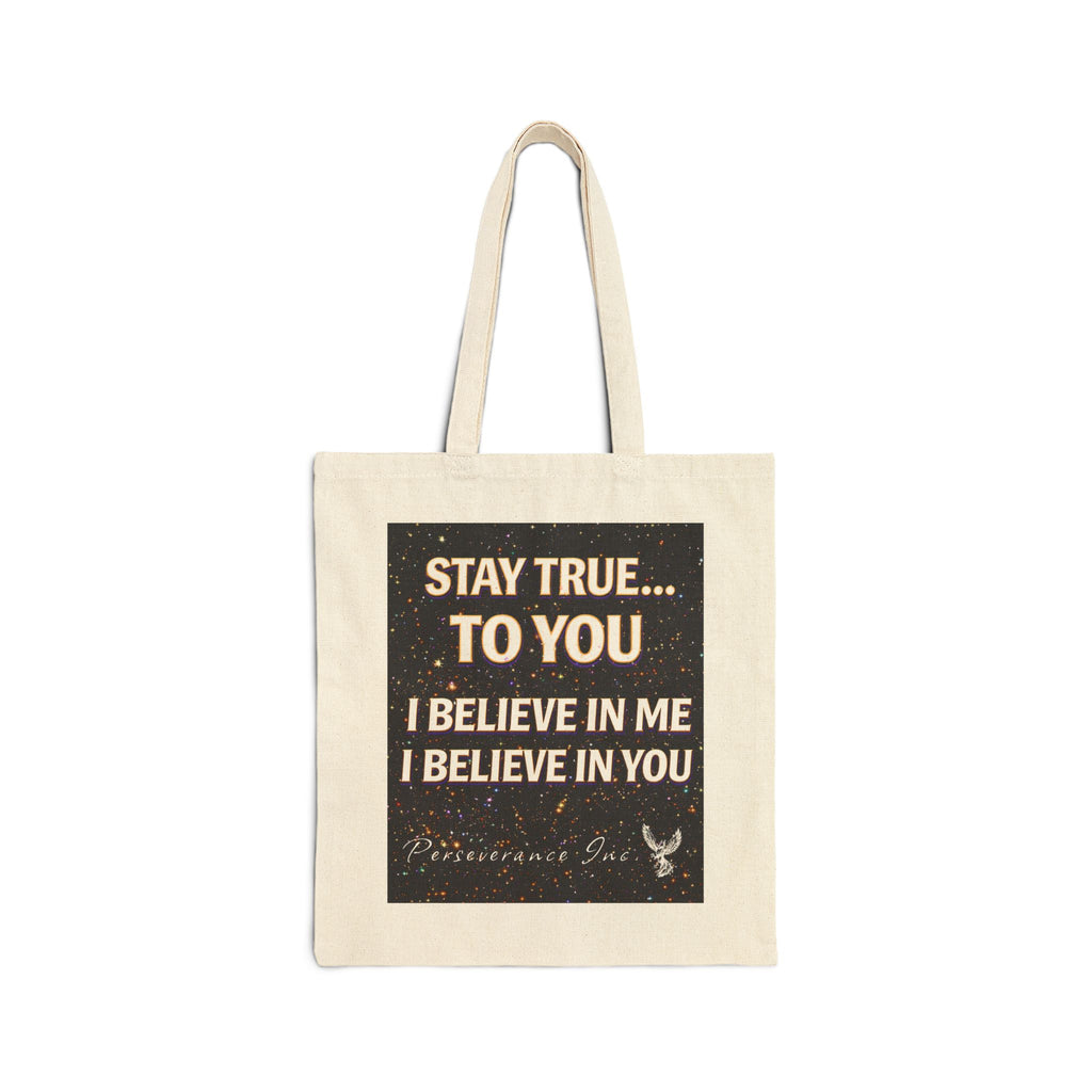 Perseverance Phoenix Message Cotton Tote — "Stay True To You" Inspirational Canvas Bag