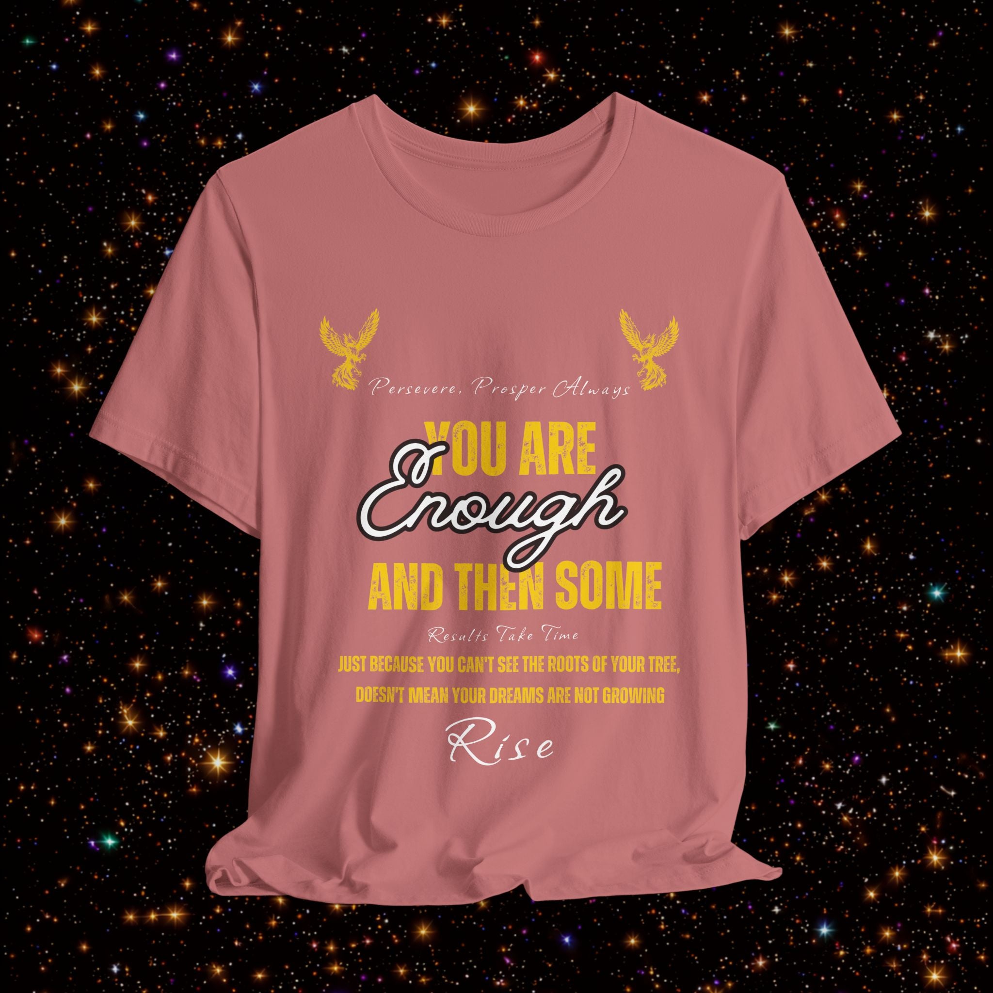 You Are Enough And Then Some T‑Shirt — Inspirational Mental Health Tee with "You Are Enough and Then Some" Quote
