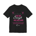 You Are Enough And Then Some T‑Shirt — Inspirational Mental Health Tee with "You Are Enough and Then Some" Quote