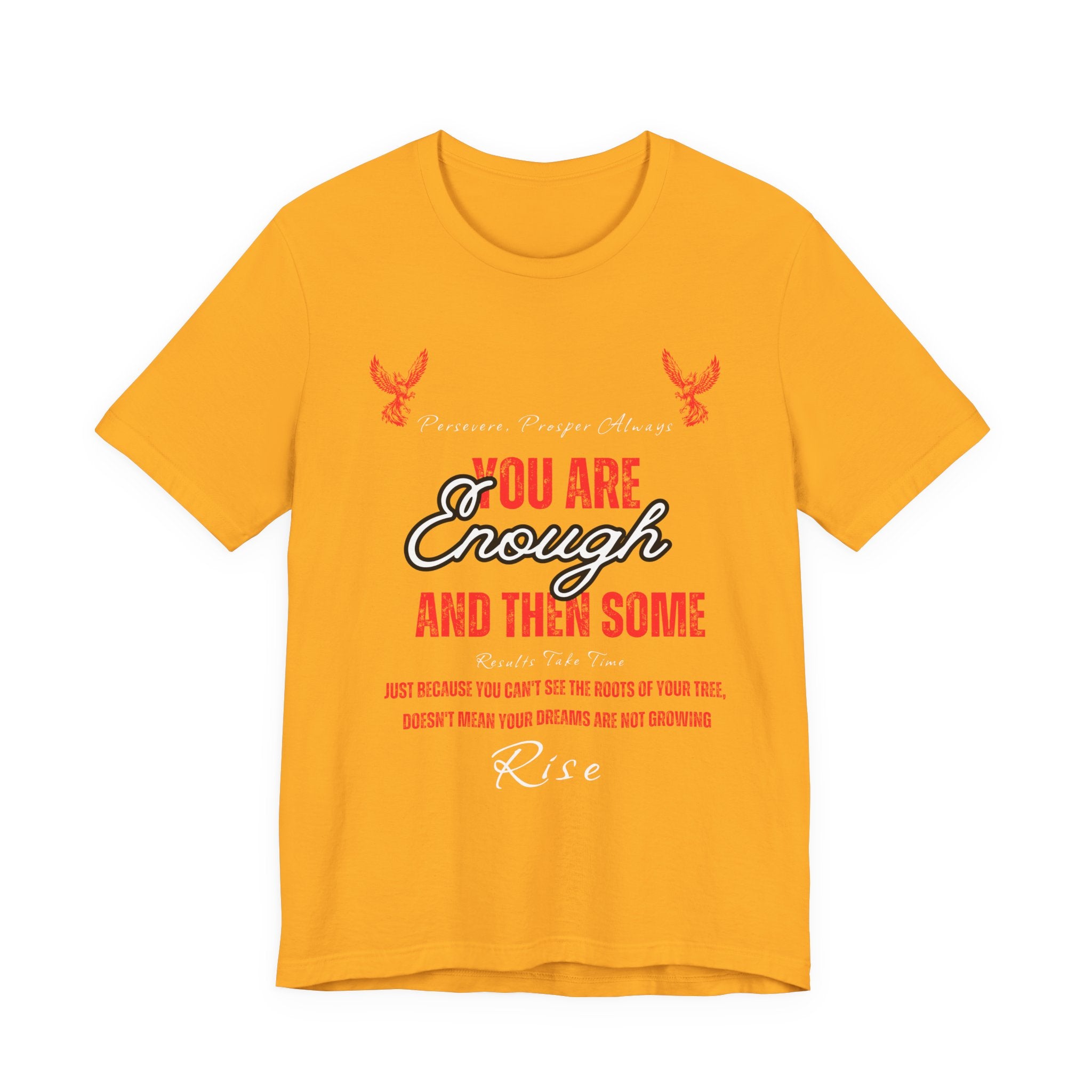 You Are Enough And Then Some T‑Shirt — Inspirational Mental Health Tee with "You Are Enough and Then Some" Quote