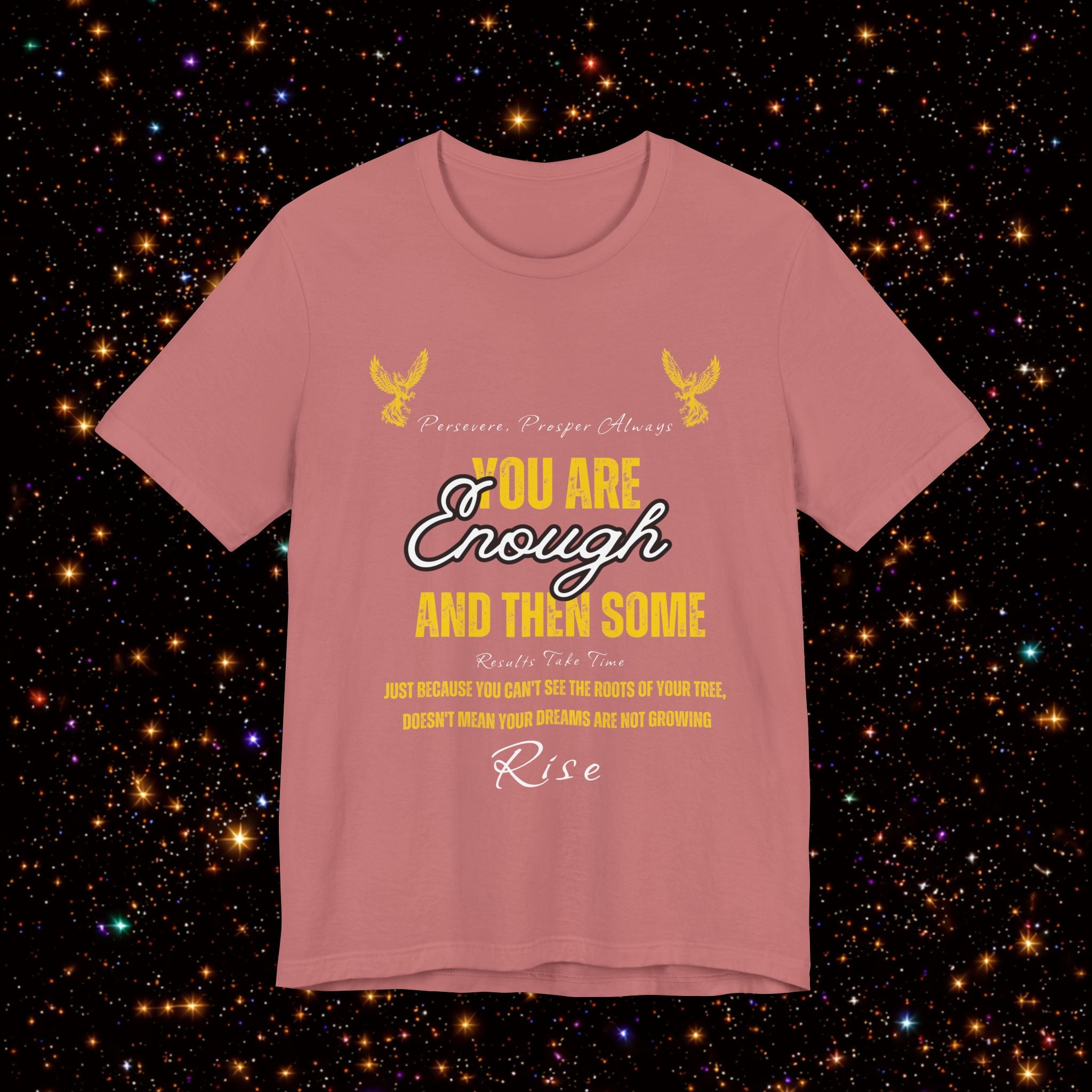You Are Enough And Then Some T‑Shirt — Inspirational Mental Health Tee with "You Are Enough and Then Some" Quote