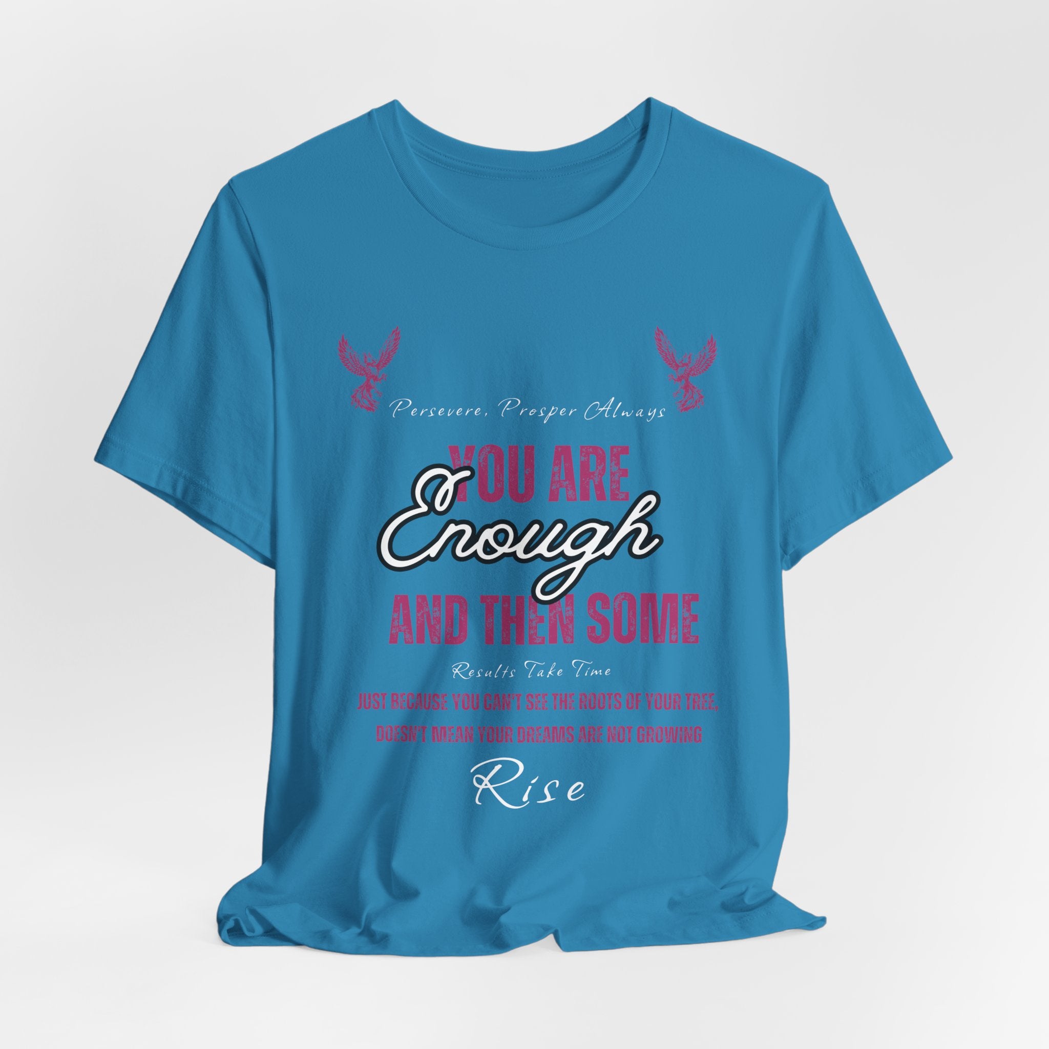 You Are Enough And Then Some T‑Shirt — Inspirational Mental Health Tee with "You Are Enough and Then Some" Quote
