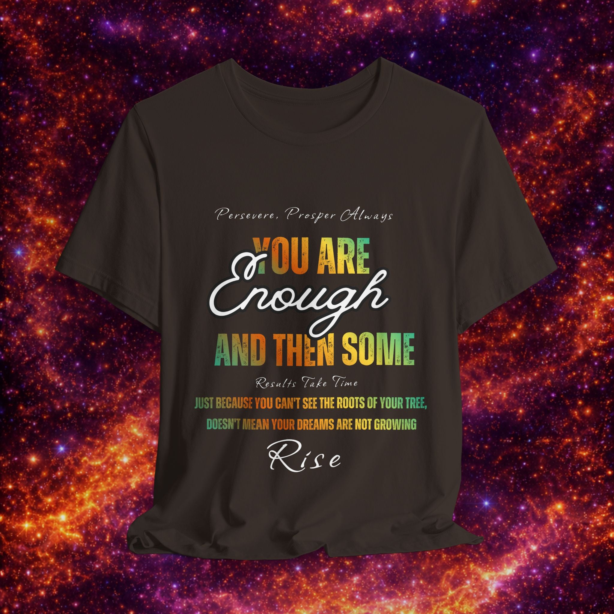 You Are Enough Inspirational Tee — Positive Message Graphic T-Shirt